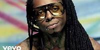 Lil Wayne - No Worries ft. Detail (Explicit)