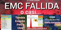 TIEMBLA #Ecuador #Perú y #Chile. Alerta Sísmica Antipodal. #EMC FALLIDA? pues No!