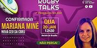 Mariana Miné, nova CEO da CBRu | Rugby Talks #15