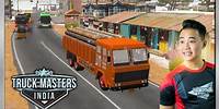 (Truck Masters: India) #1 - Chuyến Xe Đầu Tiên Chở Cuộn Thép & Gỗ