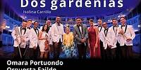 Dos gardenias - Omara Portuondo y Orquesta Failde