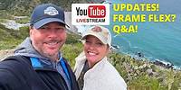 LIVESTREAM! (Channel Updates, Frame Flex, Q&A Time!)