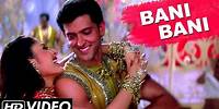 Bani Bani - Video Song | Main Prem Ki Diwani Hoon | K.S.Chitra Hindi Songs | Bollywood Hits