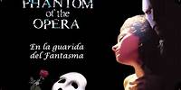 El Fantasma de la Opera - En la guarida del Fantasma