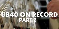 UB40 on the Record (Part 2): UB40 Record Day Special