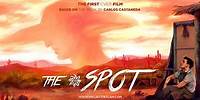 The Spot (Carlos Castaneda) | HD TRAILER | 2020