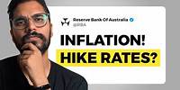 Inflation Get’s Worse! | Will The RBA Raise Interest Rates?