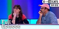 8 Out of 10 Cats - Series 19 Episode 12 | S19 E12 - Full Episode | 8 Out of 10 Cats