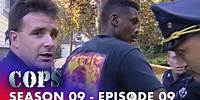 Carjacking Suspect And Home Robbery | FULL EPISODE | Season 09 - Episode 09 | Cops: Full Episodes