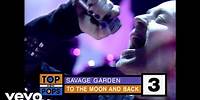 Savage Garden - To the Moon & Back (Top Of The Pops 1998)