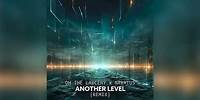 Oh The Larceny, Navatus - "Another Level (Remix)" (Official Audio)