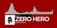 Zero Hero - Bass Drop [Monstercat Release]