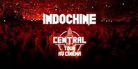 Indochine - Le Central Tour Au Cinéma (bande-annonce 2)