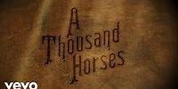A Thousand Horses - Preachin' To The Choir (Lyric Version)