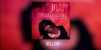 Joan Armatrading - Willow (Live at Asylum Chapel)
