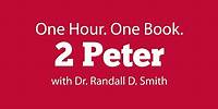 One Hour. One Book: 2 Peter