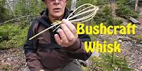 Bushcraft Whisk - Tvare
