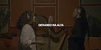 Céu e anaiis - Gerando Na Alta (Official Video)