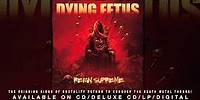 DYING FETUS - "From Womb To Waste"
