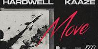 Hardwell & KAAZE - Move