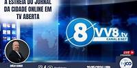 A estreia do Jornal da Cidade Online em TV aberta