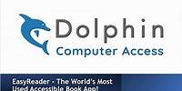 AT Demo Days: Dolphin Computer Access: EasyReader is the World’s Most Used Accessible Reading App