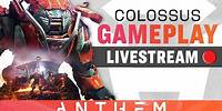 Colossus Javelin Gameplay – Anthem Developer Livestream from February 13