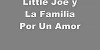 Little Joe y La Familia Por Un Amor