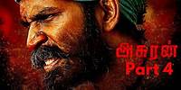 Asuran Tamil Movie Part 4 | Dhanush | Vetrimaaran | Manju Warrier | G V Prakash Kumar