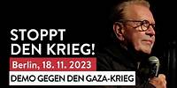 Stoppt den Gaza-Krieg! Demo Berlin