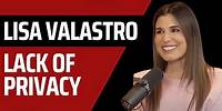 #18 Lack of Privacy with Lisa Valastro!