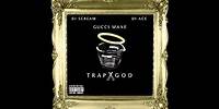 03. Money Habits - Gucci Mane ft. Young Scooter (prod. by 808mafia) | TRAP GOD