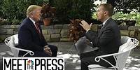President Trump's Full, Unedited Interview With Meet The Press | NBC News