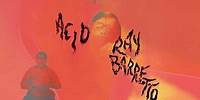 Ray Barretto - Acid (Visualizador Oficial)