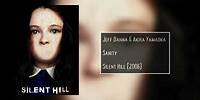 Sanity | Silent Hill (2006) | Jeff Danna & Akira Yamaoka
