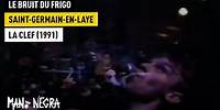 Mano Negra - Le Bruit du Frigo - Live in Saint-Germain-en-Laye (La CLEF) 1991 (Official Live Video)