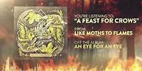 Like Moths to Flames - A Feast For Crows