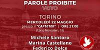 Parole Proibite: Voto - in diretta da Torino