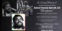 Celebration of Life for Aston “Familyman” Barrett, CD - March 5, 2024 - 10:30 AM - Kingston, Jamaica