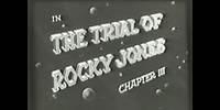 Rocky Jones, Space Rangers 1954 S01E39 The Trial of Rocky Jones Chap 3
