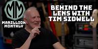Marillion Monthly - June 2024 - Behind the lens with Tim Sidwell