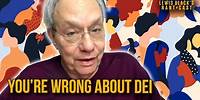 You're Wrong About DEI | Lewis Black's Rantcast clip