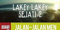 Jalan2Men 2015 - Sumbawa - Lakey-Lakey Sejati - Part 2