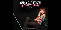 Carly Rae Jepsen - I Didn't Just Come Here To Dance (Audio)