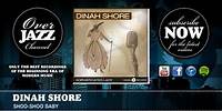 Dinah Shore - Shoo-Shoo Baby (1943)