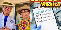 Is Medicare Available in Mexico for foreigners? Ajijic