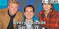 Every Episode From 8 Out of 10 Cats Series 19! | 8 Out of 10 Cats Full Episodes