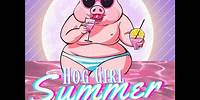 Hog Girl Summer LIVE!