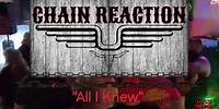 "All I Knew" by Chain Reaction Live at My Bar Perry, Ga. 4/27/24