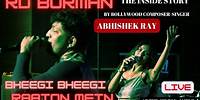 Abhishek Ray | LIVE in concert | Bheegi Bheegi | RD BURMAN| Rajesh Khanna Lata | Kishore|Leena Bose